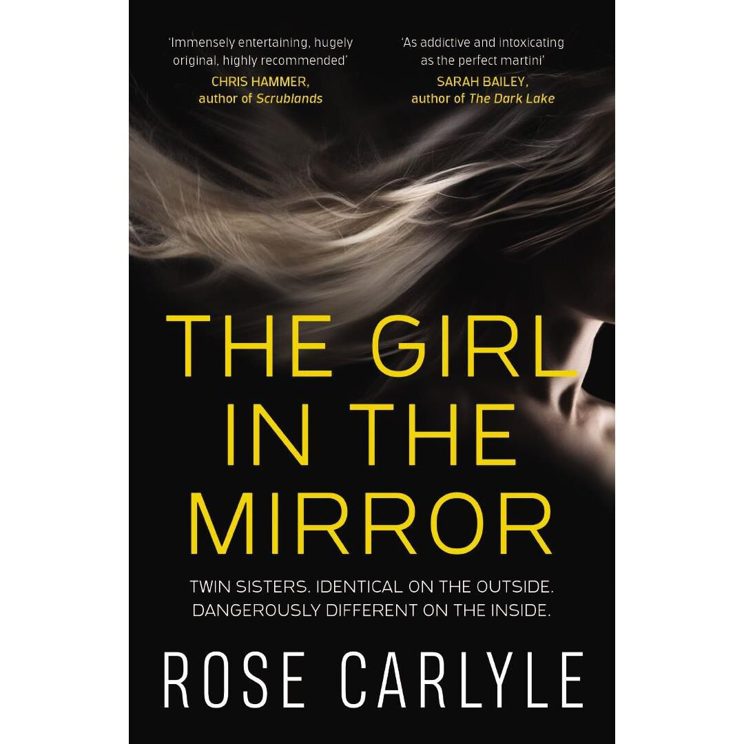 The Girl in the Mirror By Rose Carlyle Signed